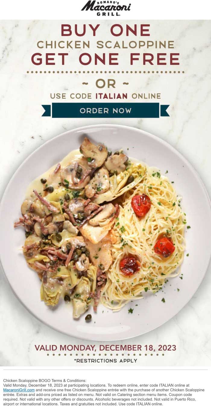 Second chicken scaloppine free today at Macaroni Grill, or online via promo code ITALIAN #macaronigrill