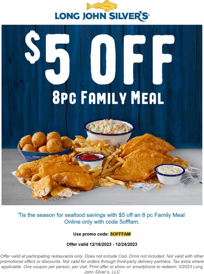 $5 off an 8pc meal online at Long John Silvers via promo code 5OFFFAM #longjohnsilvers