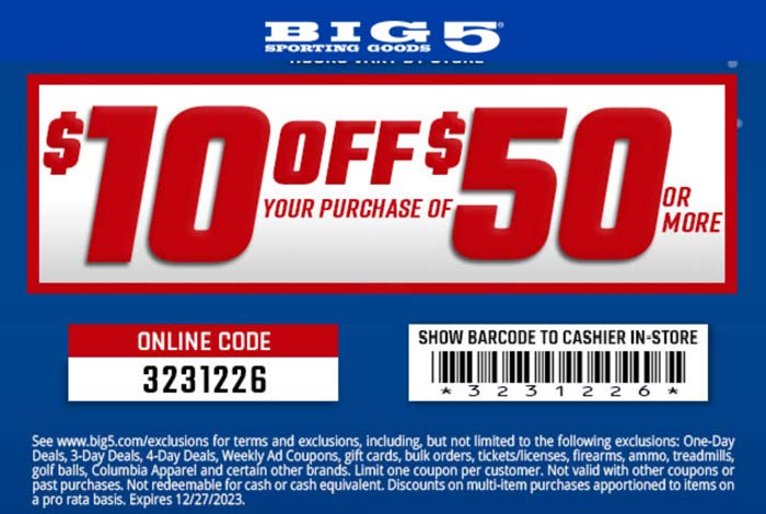 Big 5 stores Coupon  $10 off $50 at Big 5 sporting goods, or online via promo code 3231226 #big5 