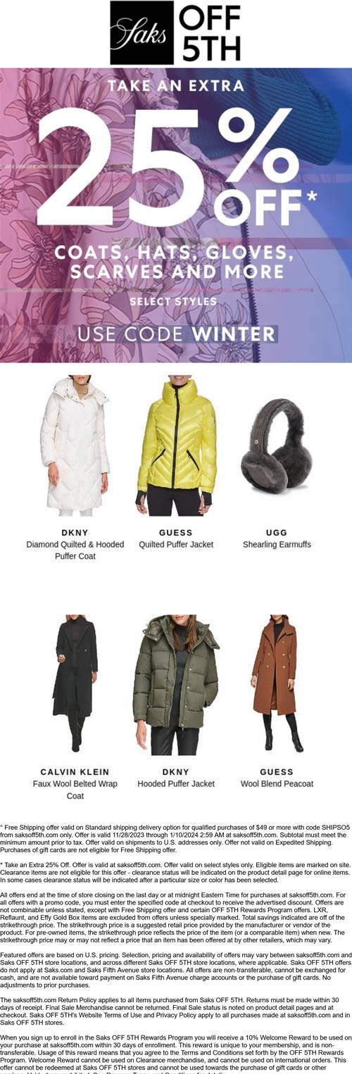 Saks OFF 5TH stores Coupon  Extra 25% off outerwear online today at Saks OFF 5TH via promo code WINTER #saksoff5th 