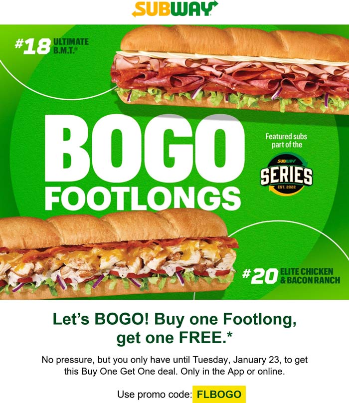 Second footlong sandwich free at Subway via promo code FLBOGO #subway