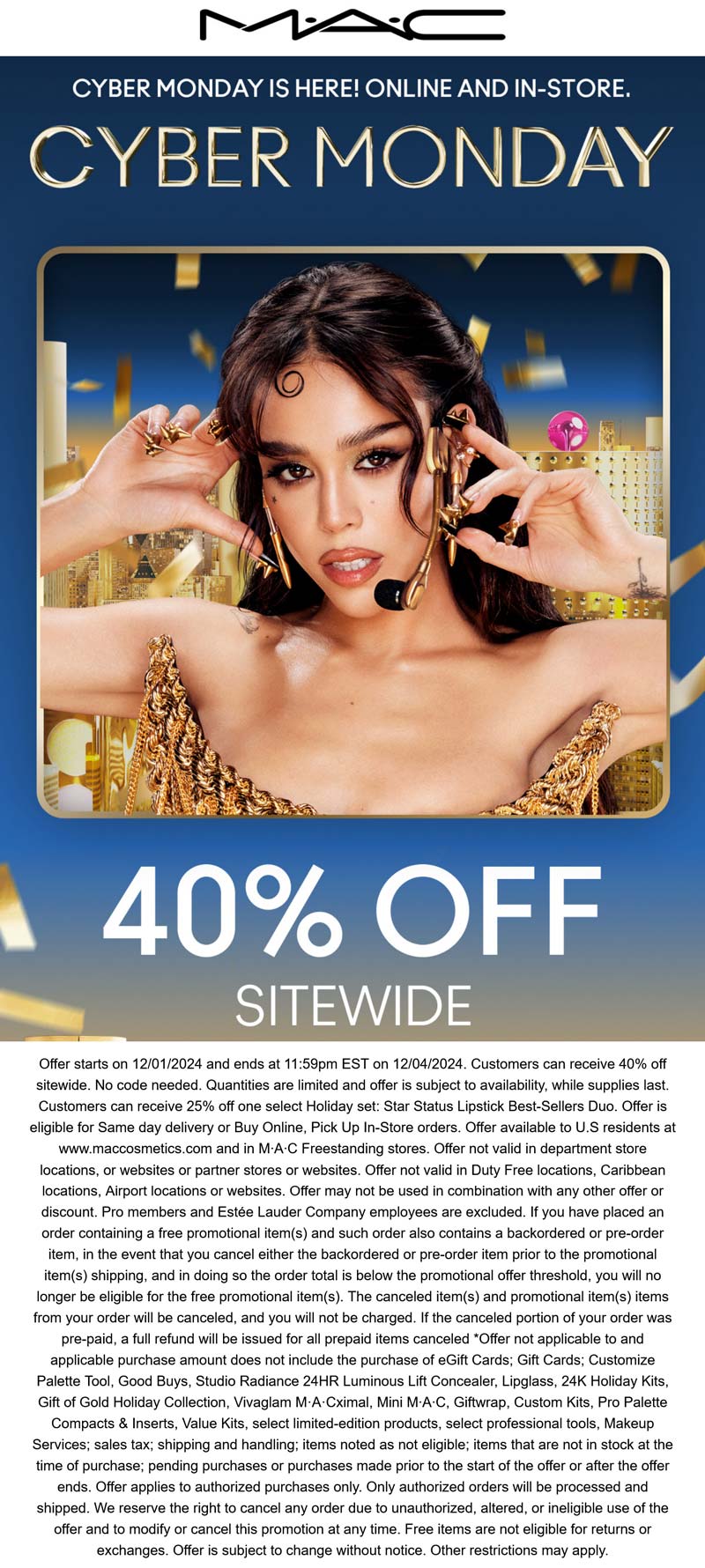 MAC stores Coupon  40% off everything today at MAC cosmetics, ditto online #mac 