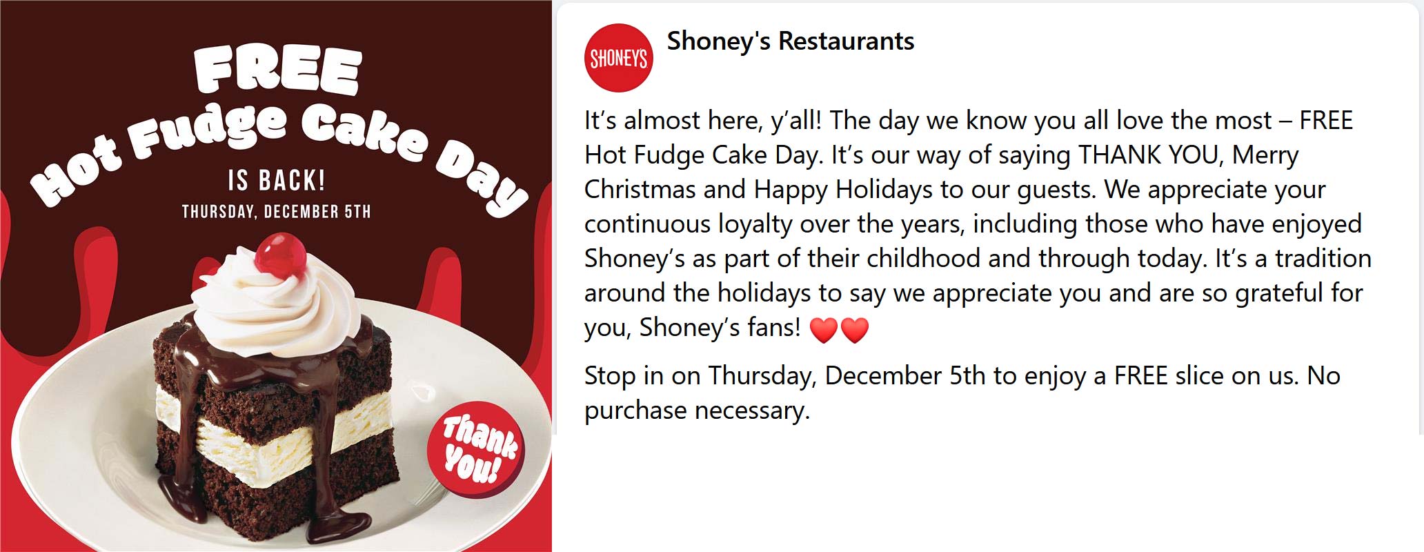 Shoneys restaurants Coupon  Free hot fudge cake Thursday at Shoneys restaurants, no purchase necessary #shoneys 