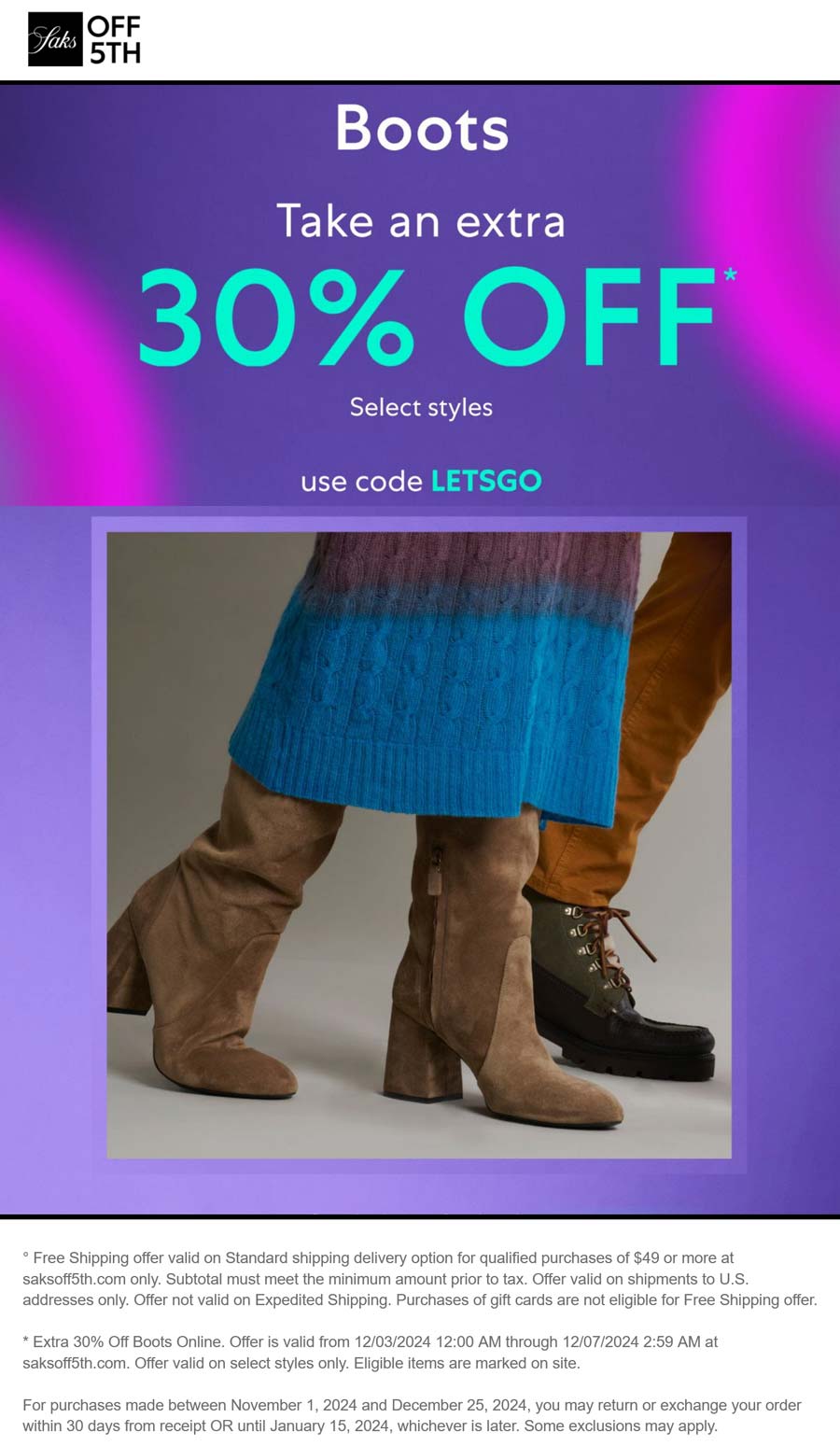 Saks OFF 5TH stores Coupon  30% off boots at Saks OFF 5TH via promo code LETSGO #saksoff5th 