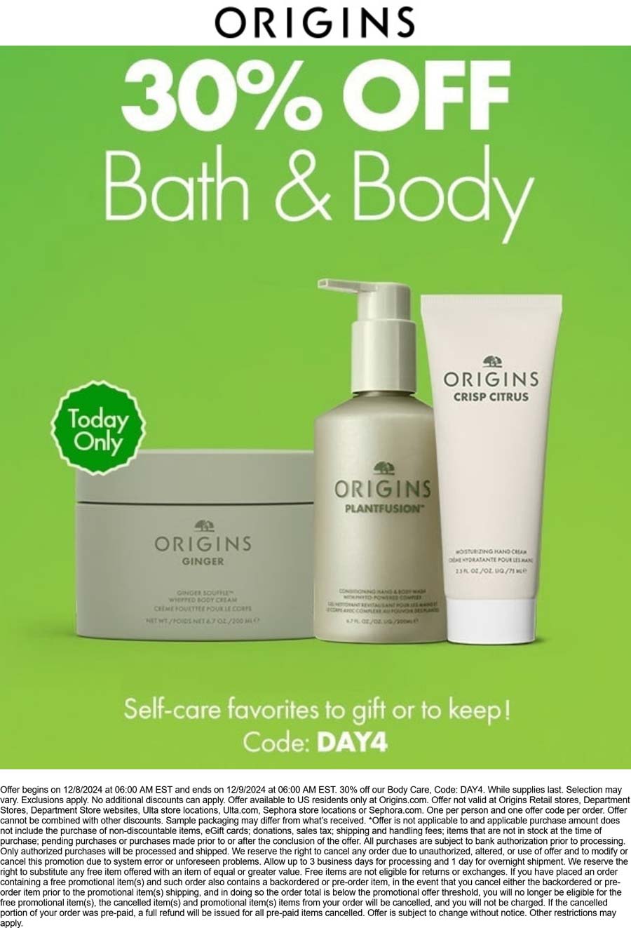 Origins stores Coupon  30% off spa today at Origins via promo code DAY4 #origins 