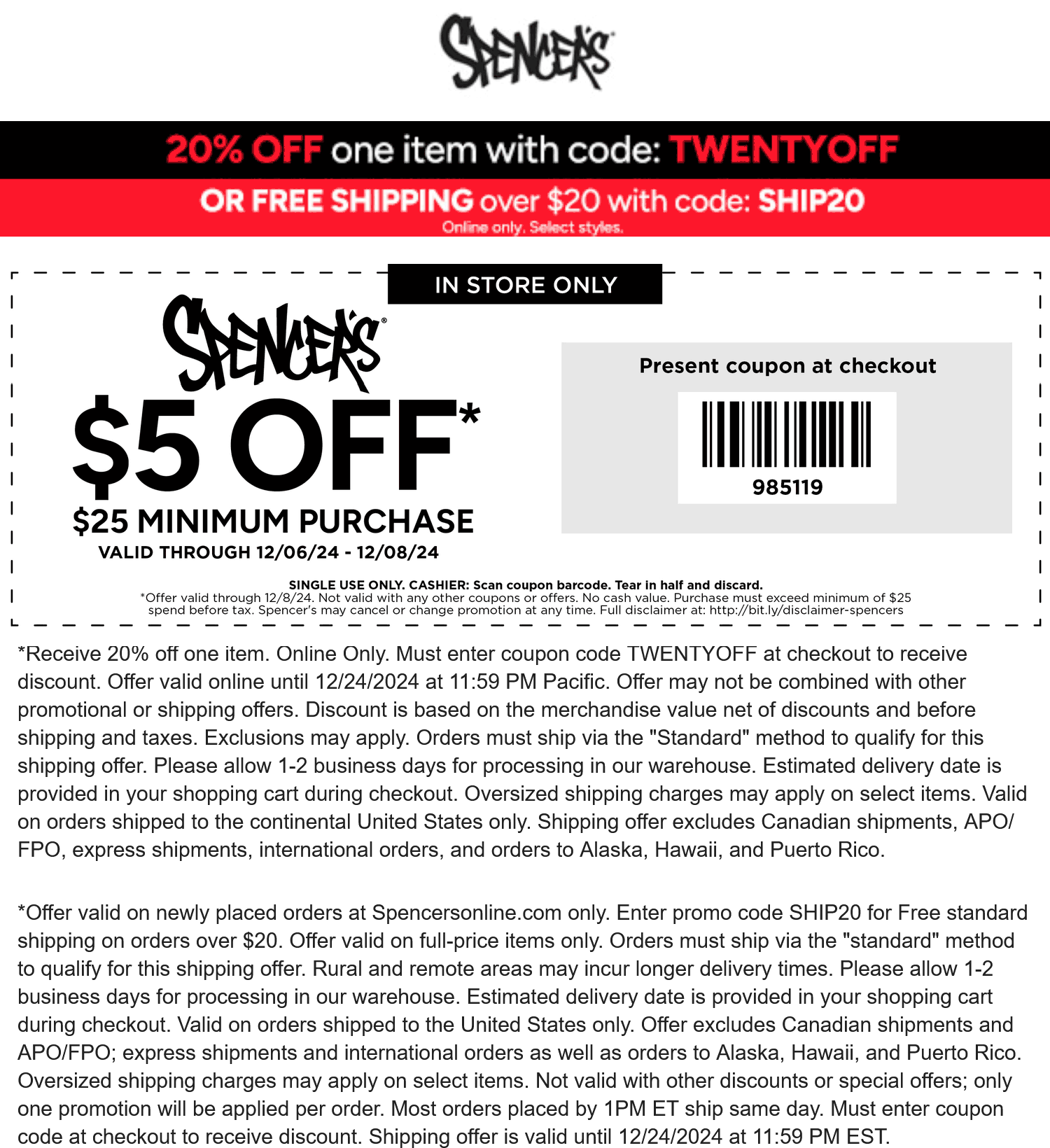 Spencers stores Coupon  $5 off $25 today at Spencers, or 20% off a single item online via promo code TWENTYOFF #spencers 