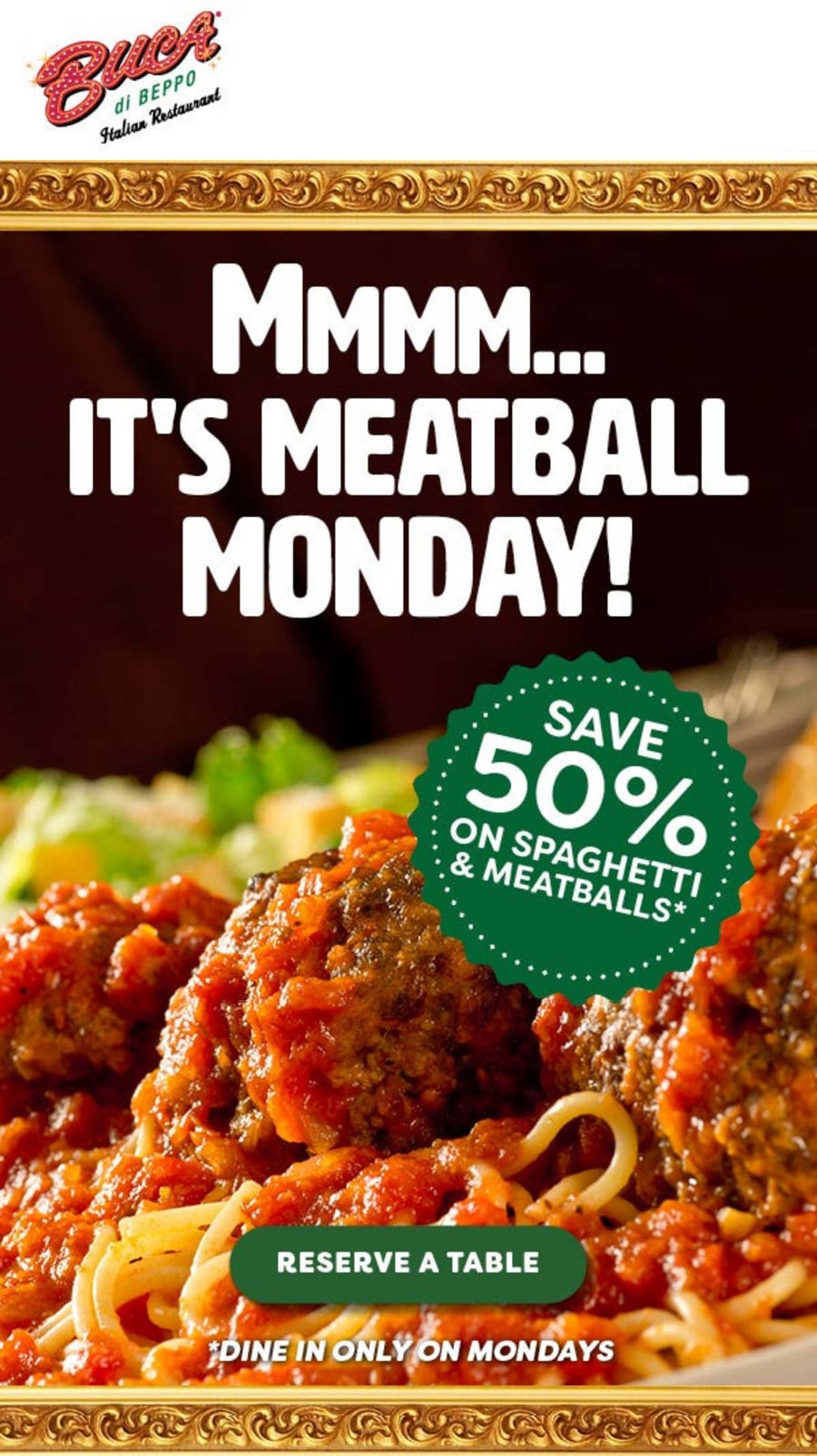 Buca di Beppo restaurants Coupon  50% off spaghetti & meatballs today at Buca di Beppo restaurants #bucadibeppo 