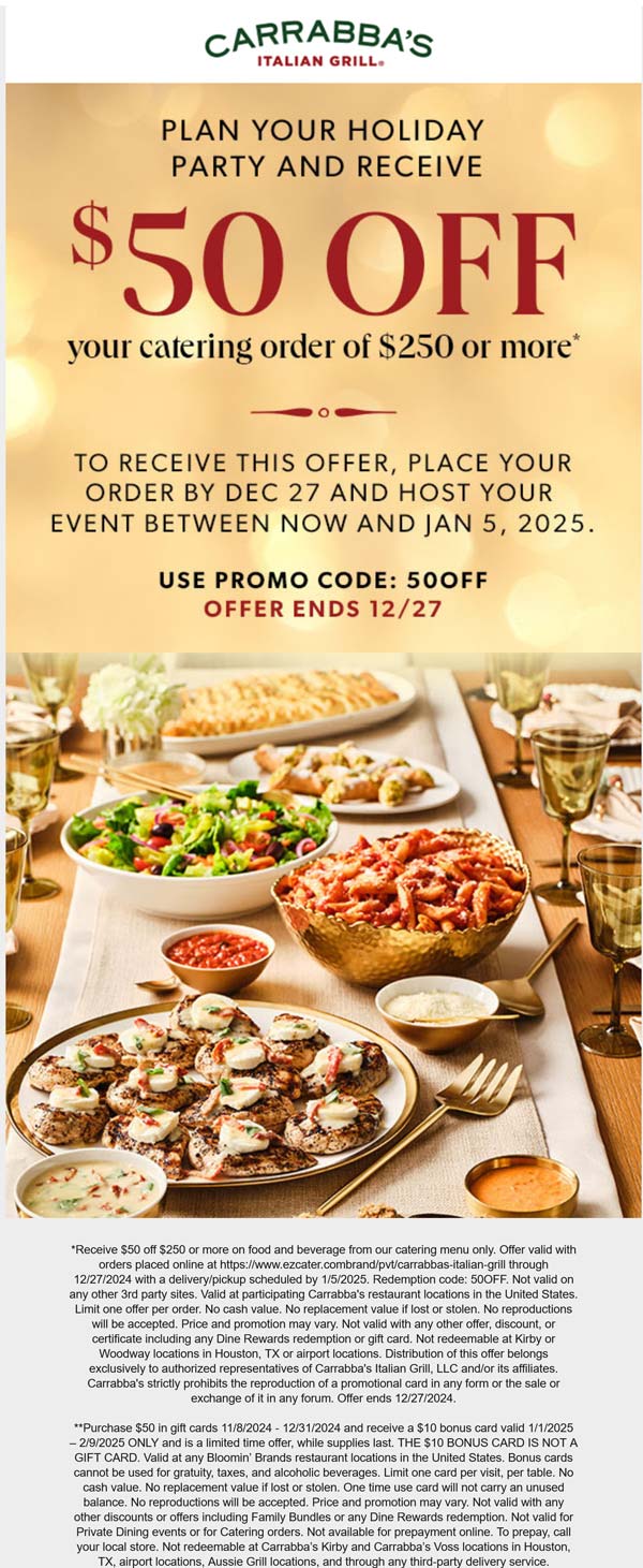 Carrabbas restaurants Coupon  $50 off $250 on catering at Carrabbas Italian Grill via promo code 50OFF #carrabbas 