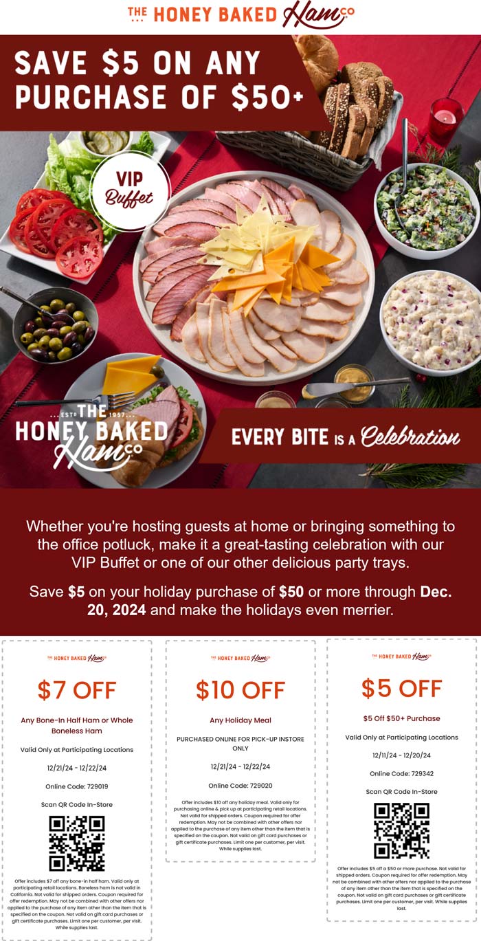 Honeybaked restaurants Coupon  $5 of $50 & more at Honeybaked Ham via promo code 729342 #honeybaked 