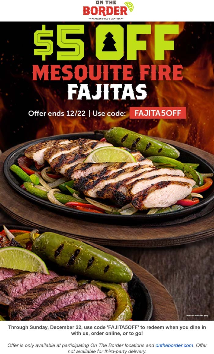 On The Border restaurants Coupon  $5 off fajitas at On The Border restaurants via promo code FAJITA5OFF #ontheborder 