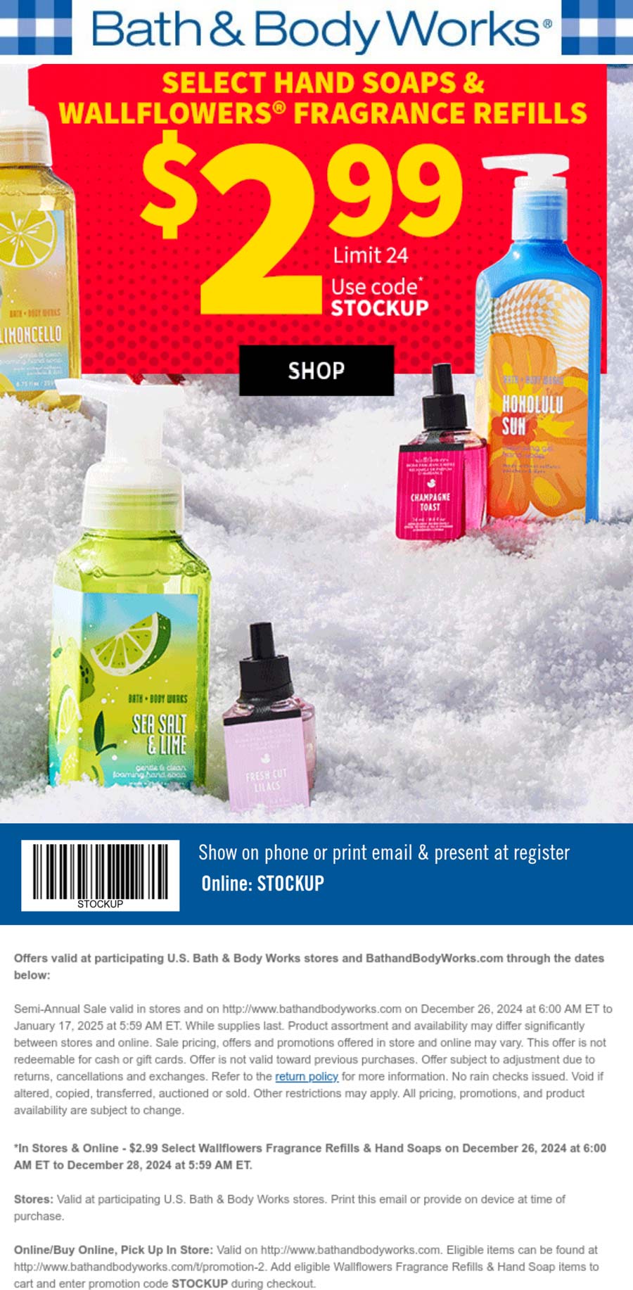 Bath & Body Works stores Coupon  $3 hand soaps + fragrance refills at Bath & Body Works, or online via promo code STOCKUP #bathbodyworks 