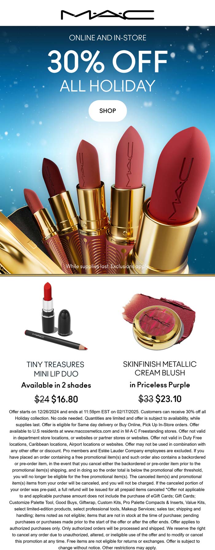 MAC stores Coupon  30% off all holiday at MAC cosmetics, ditto online #mac 