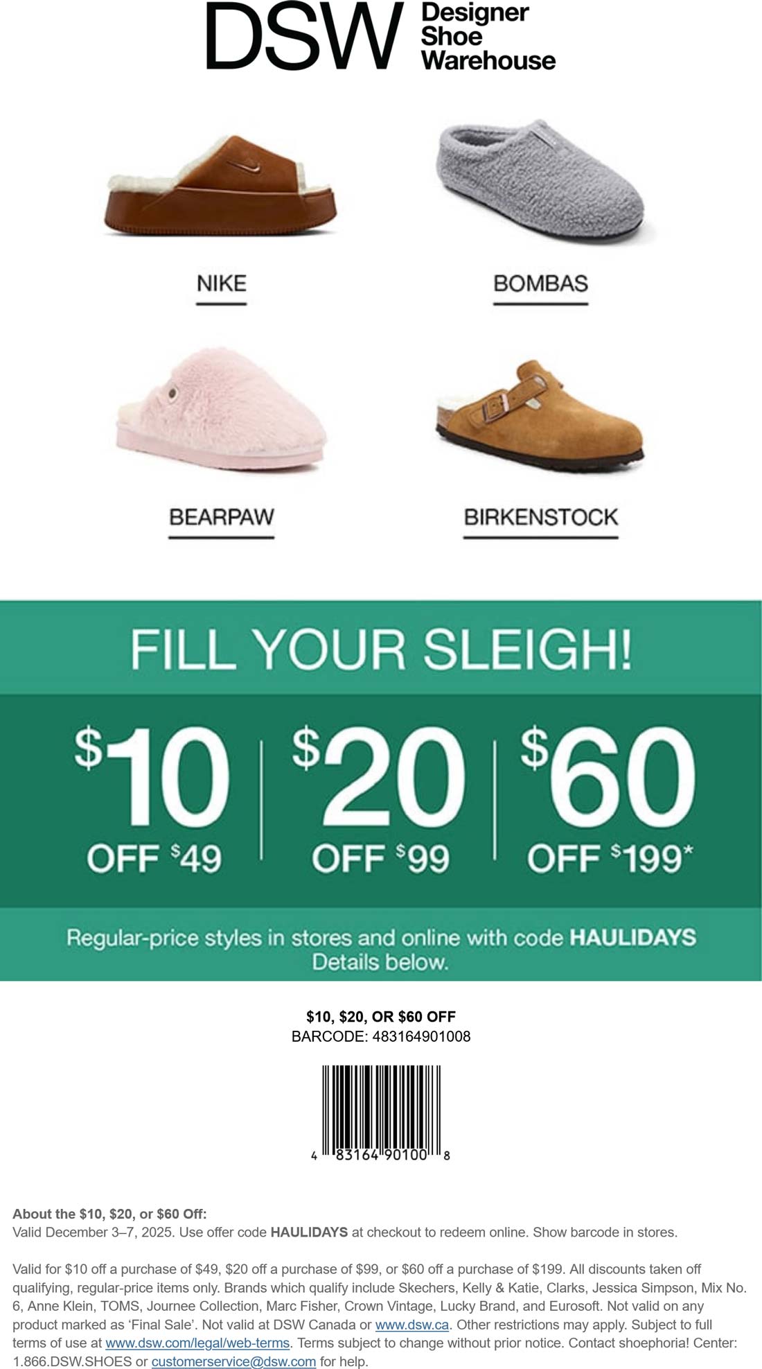 DSW stores Coupon  $10-$60 off $49+ at DSW shoes, or online via promo code HAULIDAYS #dsw 