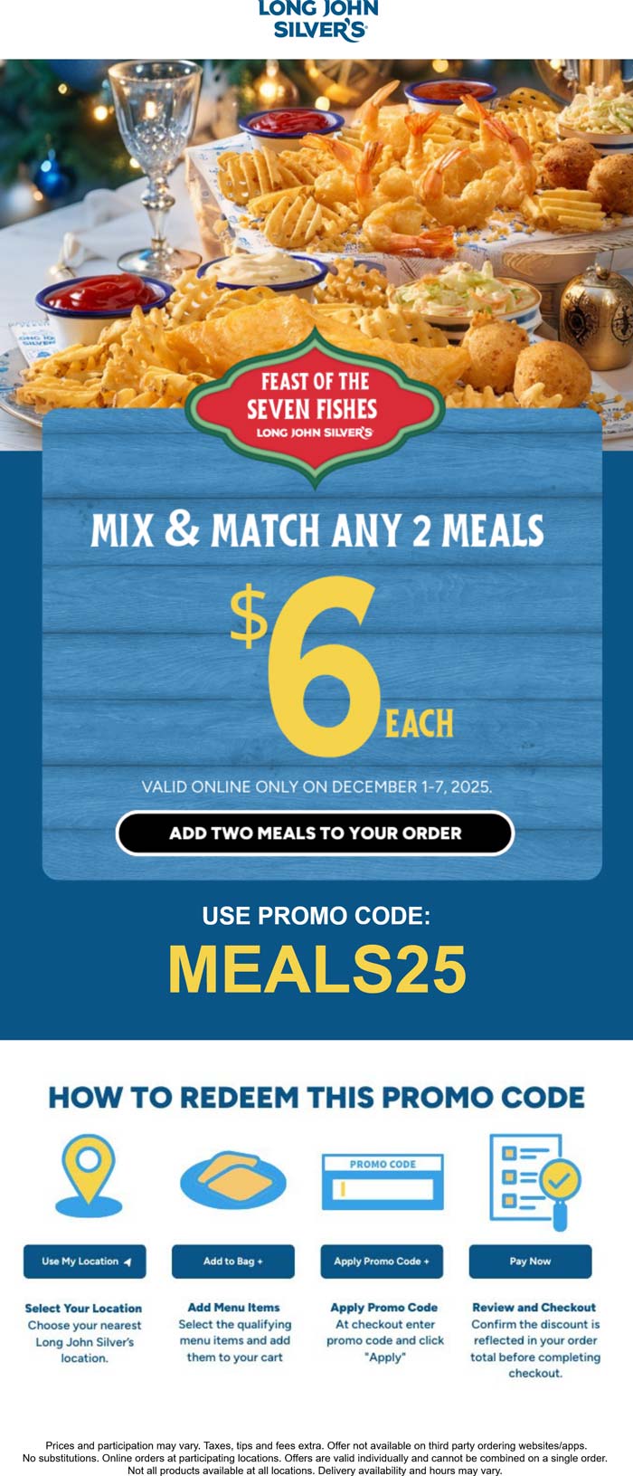 Long John Silvers restaurants Coupon  $6 meals at Long John Silvers restaurants via promo code MEALS25 #longjohnsilvers 