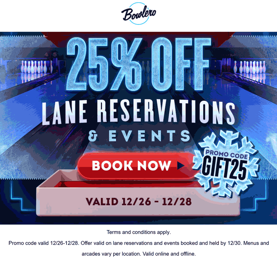 Bowlero stores Coupon  25% off lane reservations at Bowlero via promo code GIFT25 #bowlero 