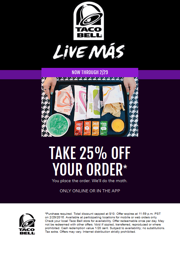 Taco Bell Coupon April 2024 25% off your online order all month at Taco Bell