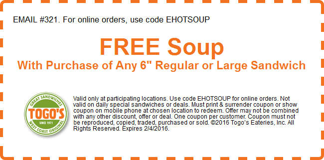 Togos Coupon April 2024 Free soup with your sandwich at Togos restaurants