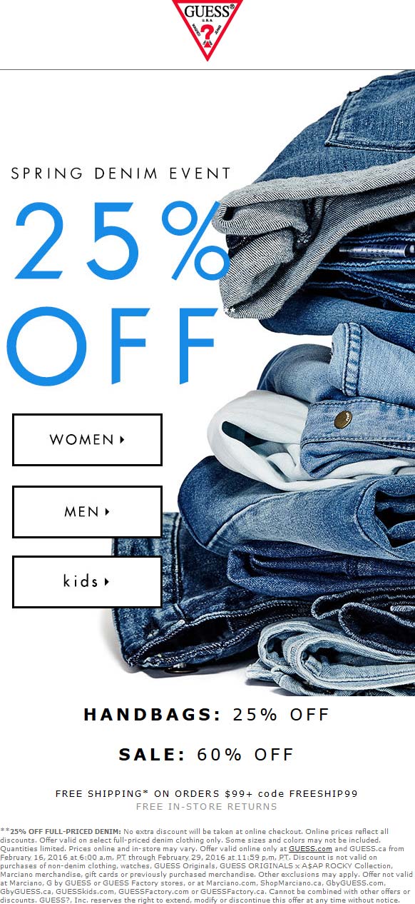 Guess Coupon March 2024 25% off denim at GUESS, or online with free shipping over $99 via promo FREESHIP99