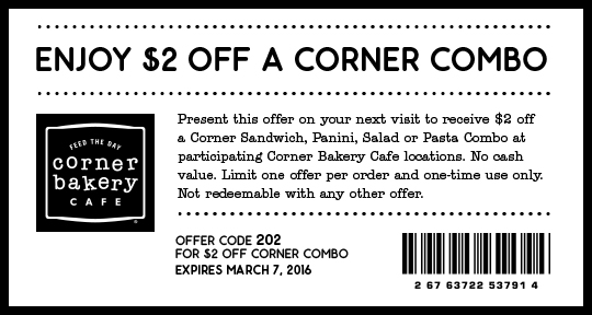 Corner Bakery Cafe Coupon April 2024 $2 bucks off a combo from Corner Bakery Cafe