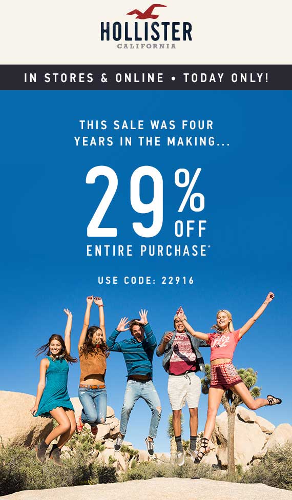 Hollister Coupon April 2024 29% off today at Hollister, or online via promo code 22916