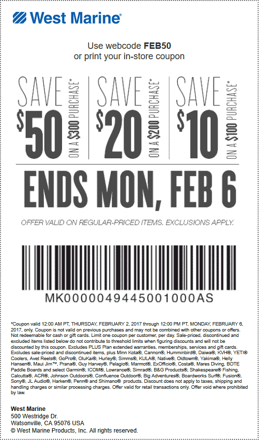 West Marine Coupon April 2024 $10 off $100 & more at West Marine, or online via promo code FEB50