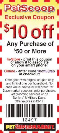 Pet Supermarket Coupon March 2024 $10 off $50 at Pet Supermarket, or online via promo code 10off50feb