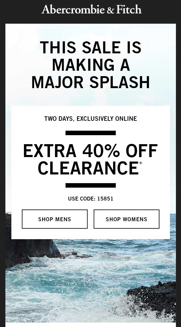 Abercrombie & Fitch Coupon April 2024 Extra 40% off clearance online at Abercrombie & Fitch via promo code 15851