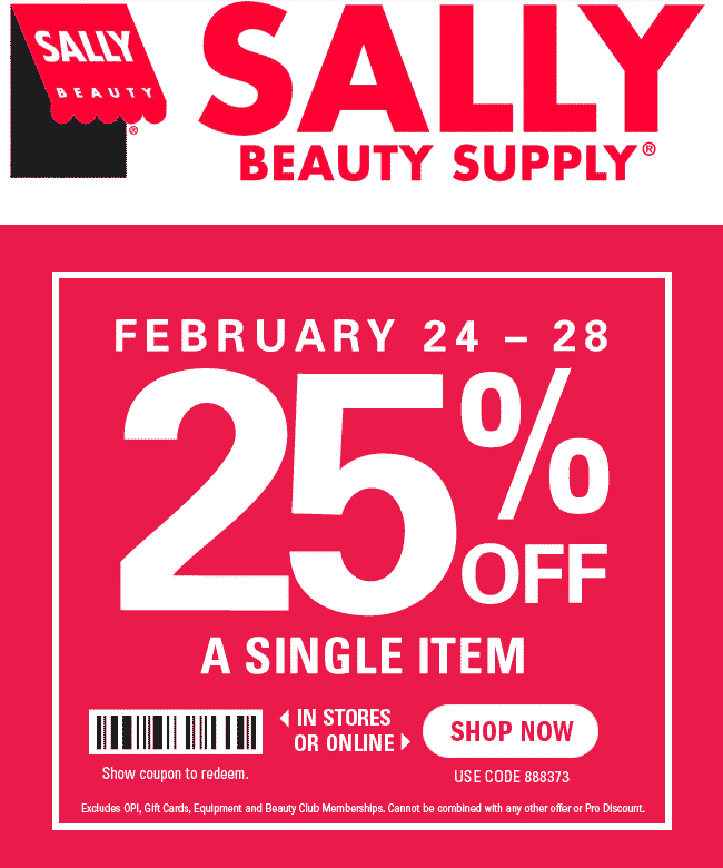 Sally Beauty Coupon April 2024 25% off a single item at Sally Beauty, or online via promo code 888373