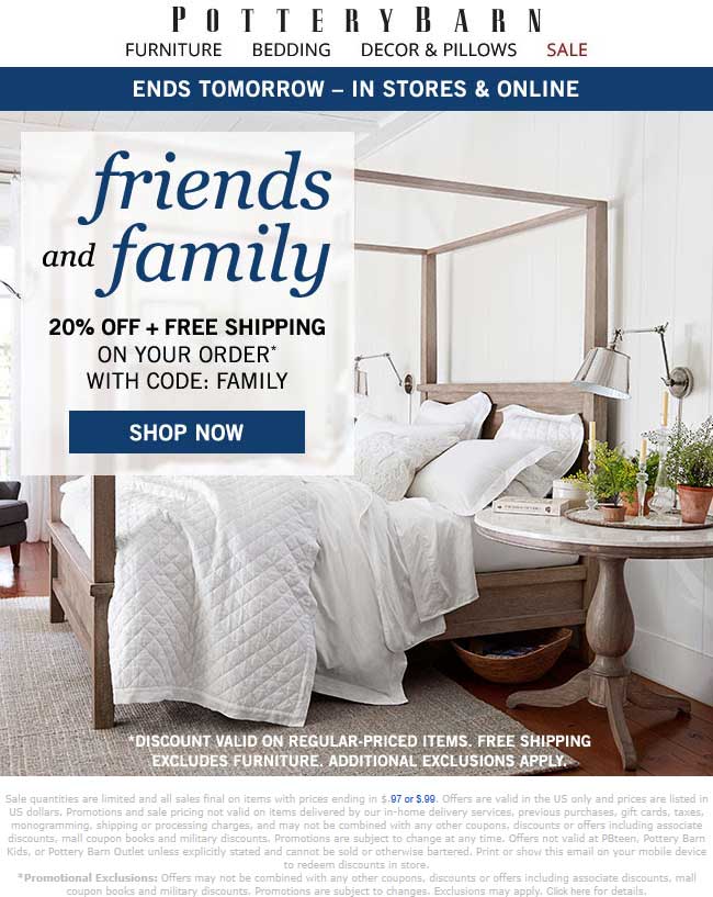 Pottery Barn Coupon March 2024 20% off at Pottery Barn, or online via promo code FAMILY