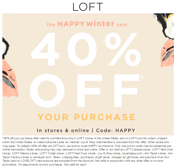 LOFT Coupon April 2024 40% off at LOFT, or online via promo code HAPPY