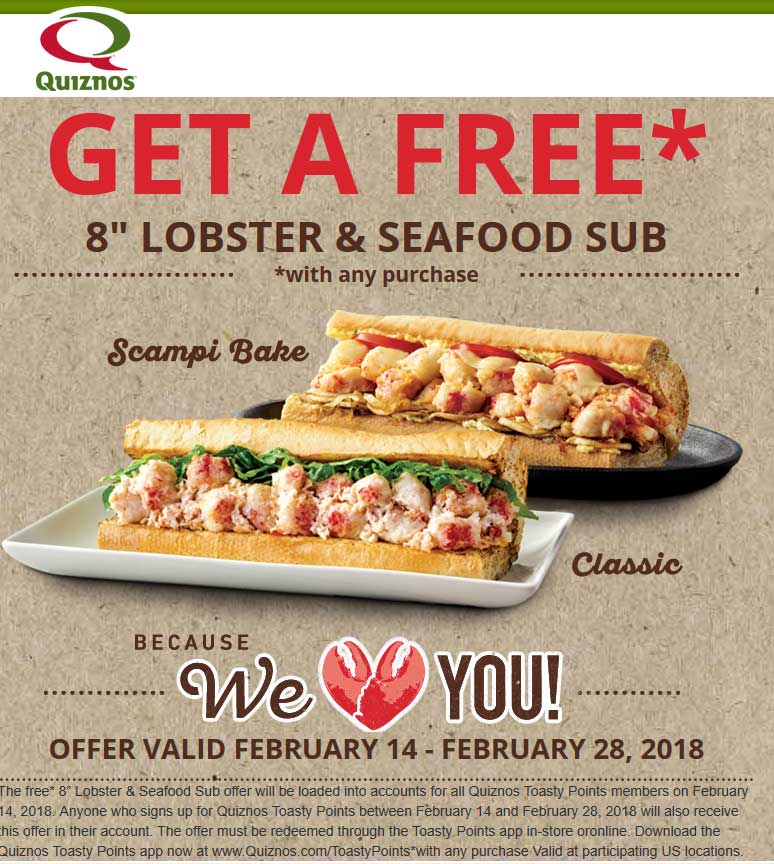 Quiznos Coupon April 2024 Free lobster sub sandwich with any purchase for points members at Quiznos
