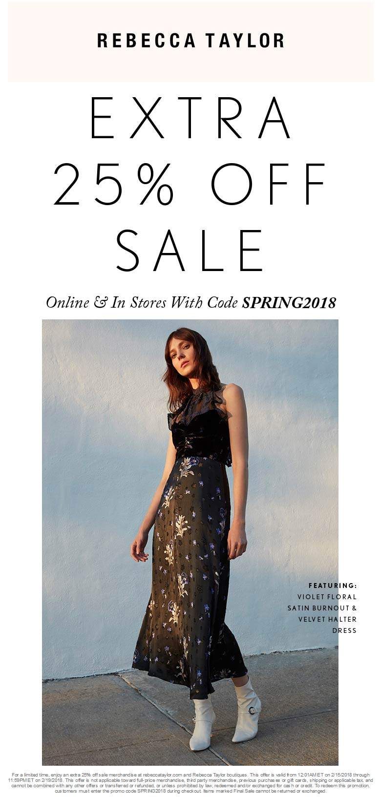Rebecca Taylor Coupon March 2024 Extra 25% off at Rebecca Taylor, or online via promo code SPRING2018