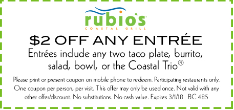 Rubios Coupon April 2024 $2 off any entree at Rubios Coastal Grill