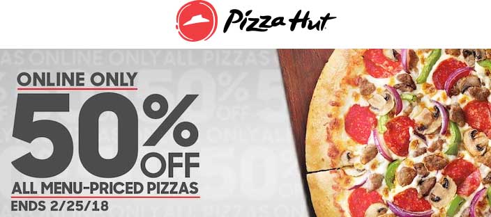 Pizza Hut Coupon April 2024 50% off online at Pizza Hut, no code needed