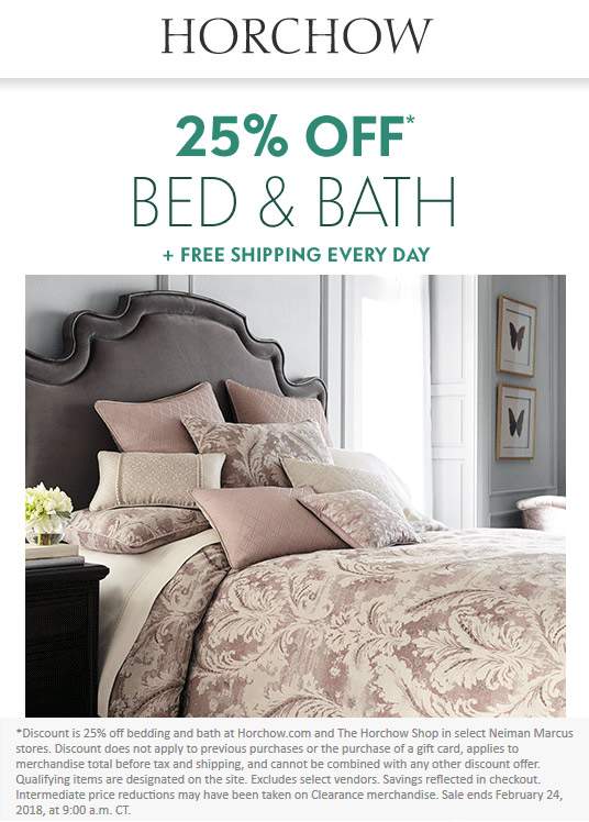 Horchow Coupon April 2024 25% off bed & bath at Horchow, ditto online