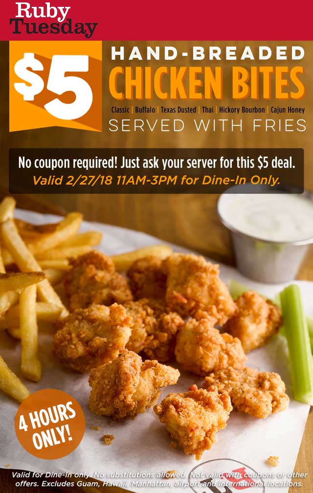 Ruby Tuesday Coupon April 2024 $5 chicken bites + fries til 3p Tuesday at Ruby Tuesday