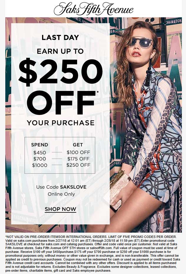Saks Fifth Avenue Coupon April 2024 $100-$250 off $450+ online today at Saks Fifth Avenue via promo code SAKSLOVE