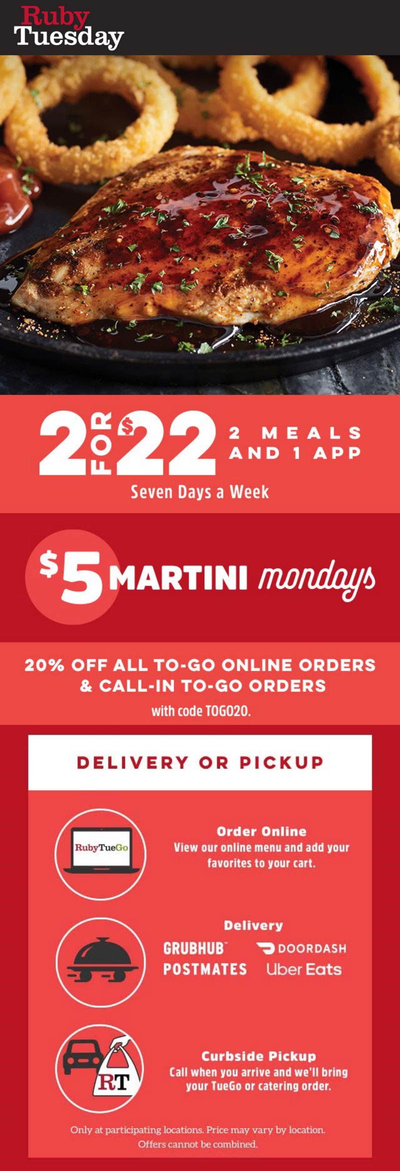 2 meals + appetizer = 22 & 20 off take out at Ruby Tuesday via promo