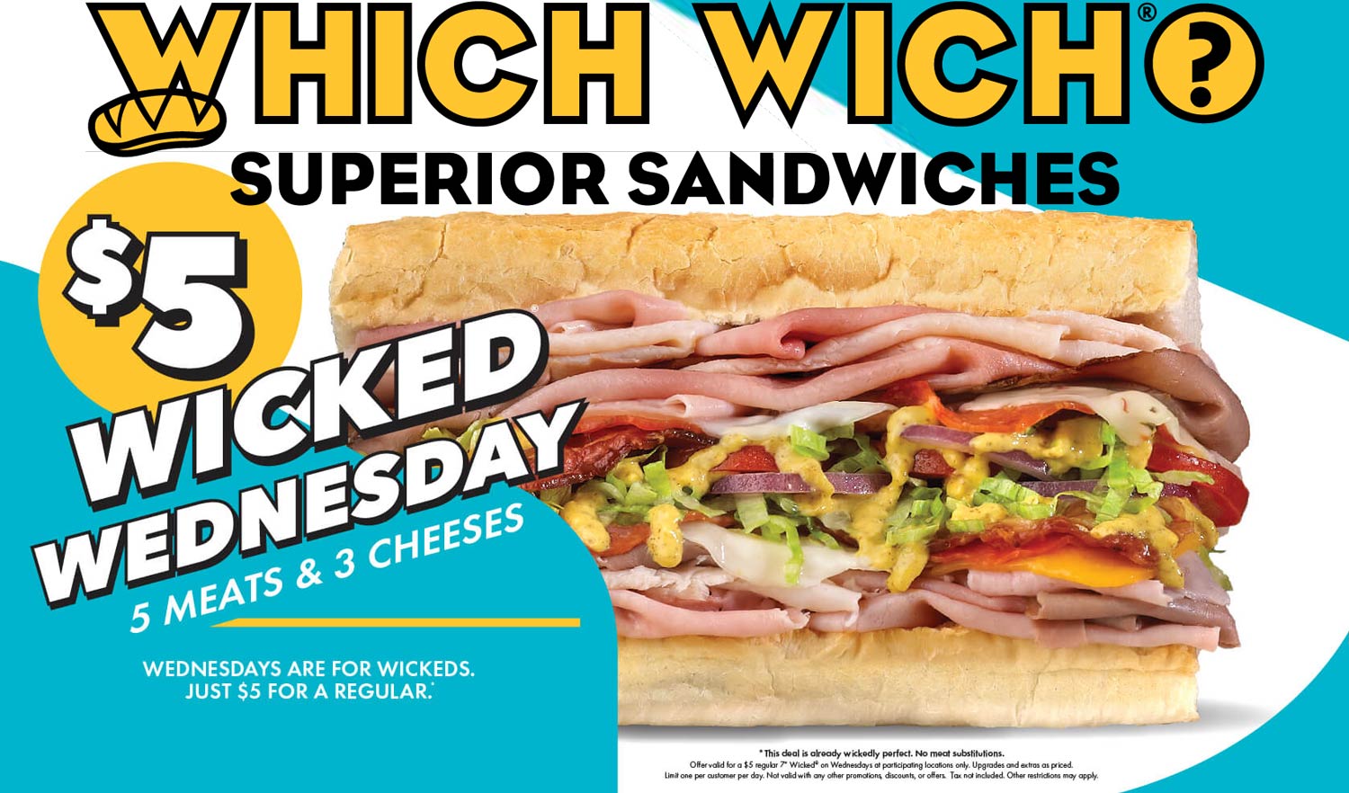 Which Wich restaurants Coupon  5 meats 3 cheeses wicked sandwich $5 today at Which Wich #whichwich 