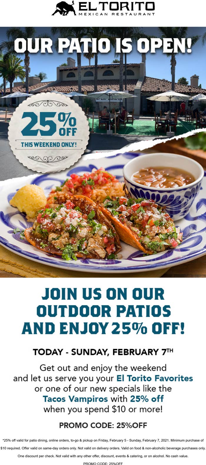 El Torito restaurants Coupon  25% off at El Torito Mexican restaurants via promo code 25%OFF #eltorito 