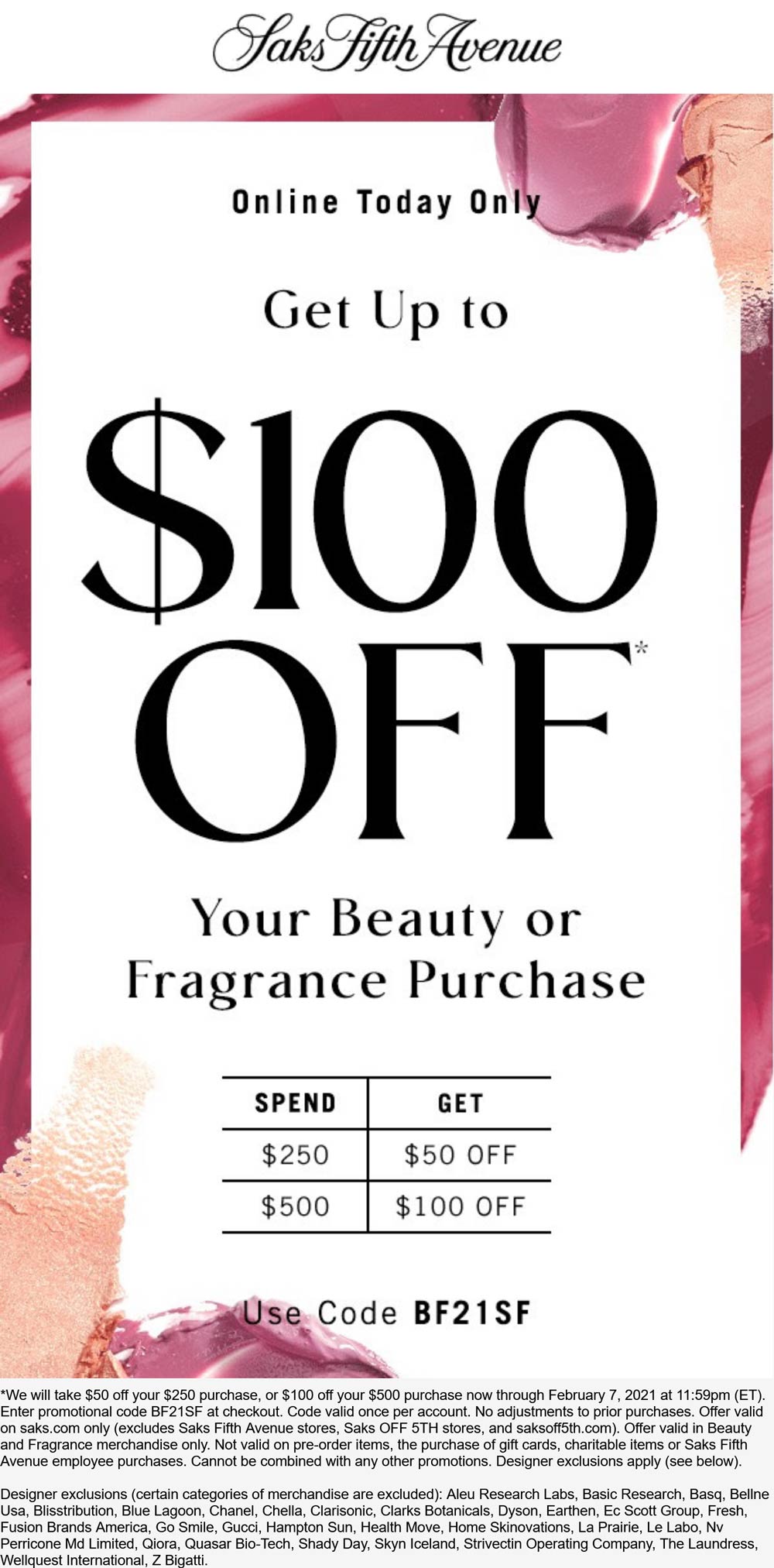 Saks Fifth Avenue stores Coupon  $50-$100 off $250+ on beauty or fragrance today at Saks Fifth Avenue via promo code BF21SF #saksfifthavenue 