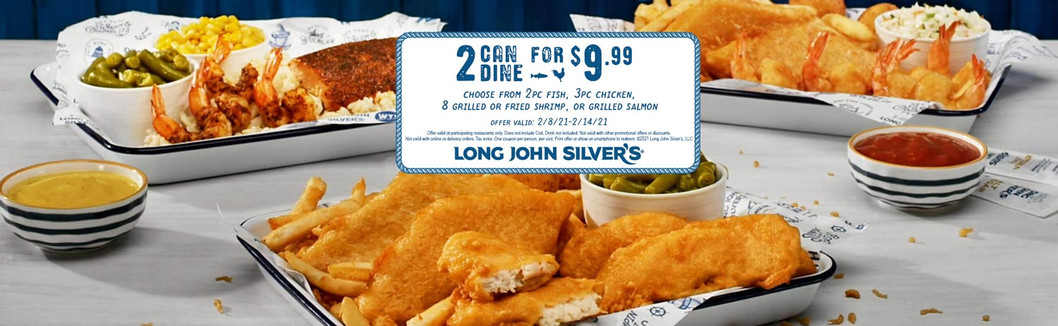 Long John Silvers restaurants Coupon  2pc fish, 3pc chicken, 8 shrimp or grilled salmon for 2 = $10 at Long John Silvers #longjohnsilvers 