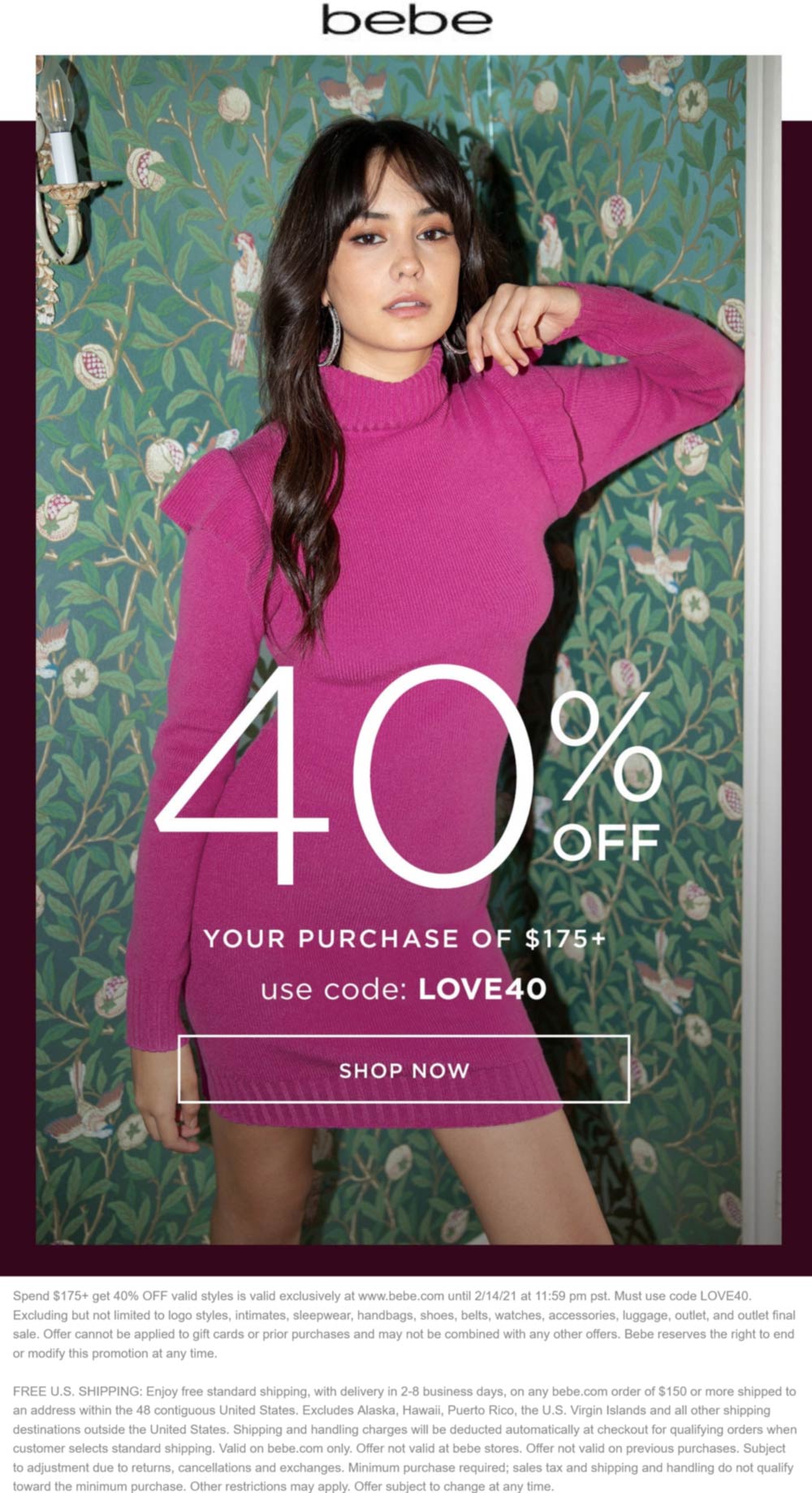40% off $175 at bebe via promo code LOVE40 #bebe | The Coupons App®