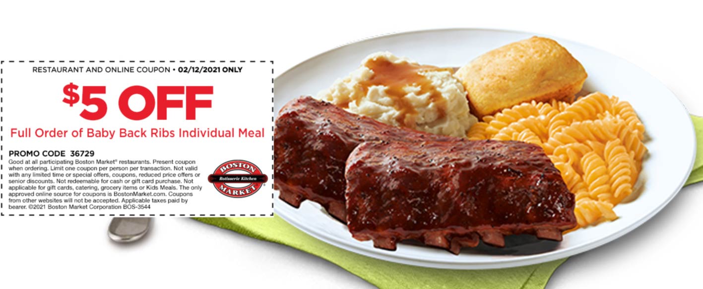 5 off baby back ribs today at Boston Market restaurants bostonmarket The Coupons App®