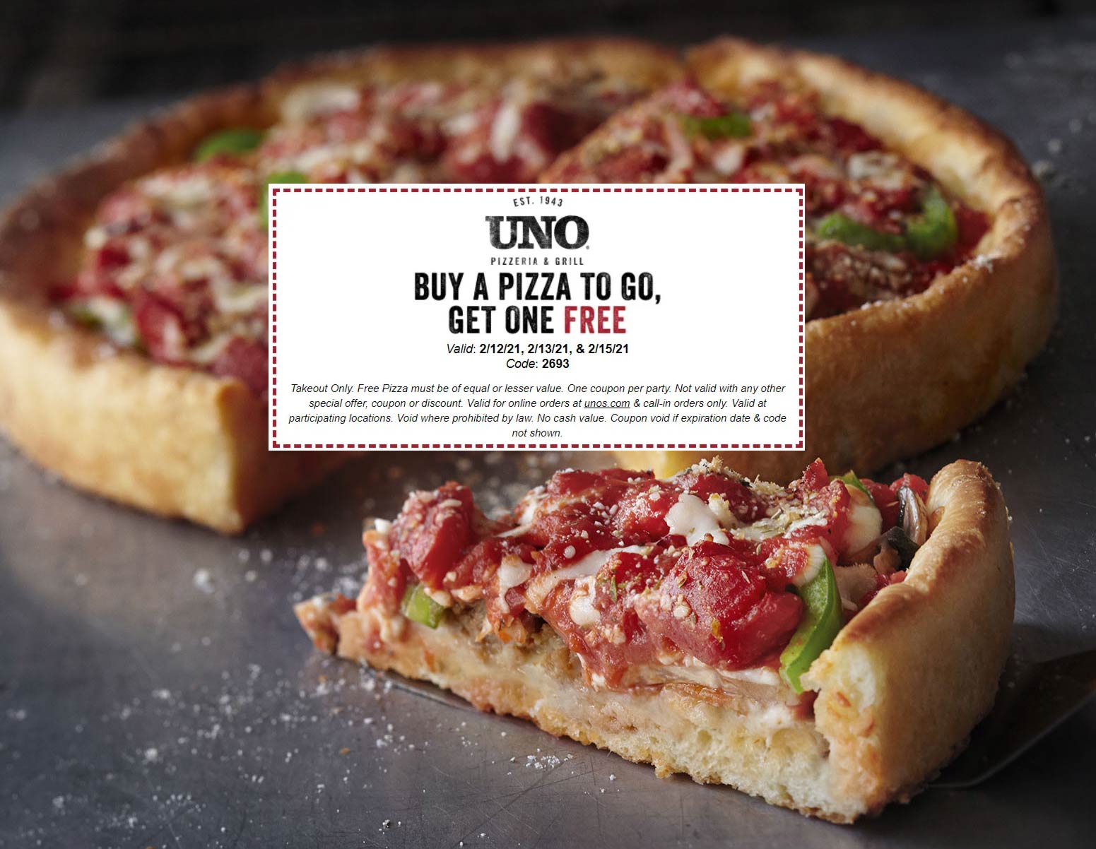 Uno Pizzeria restaurants Coupon  Second pizza free at Uno Pizzeria & grill #unopizzeria 