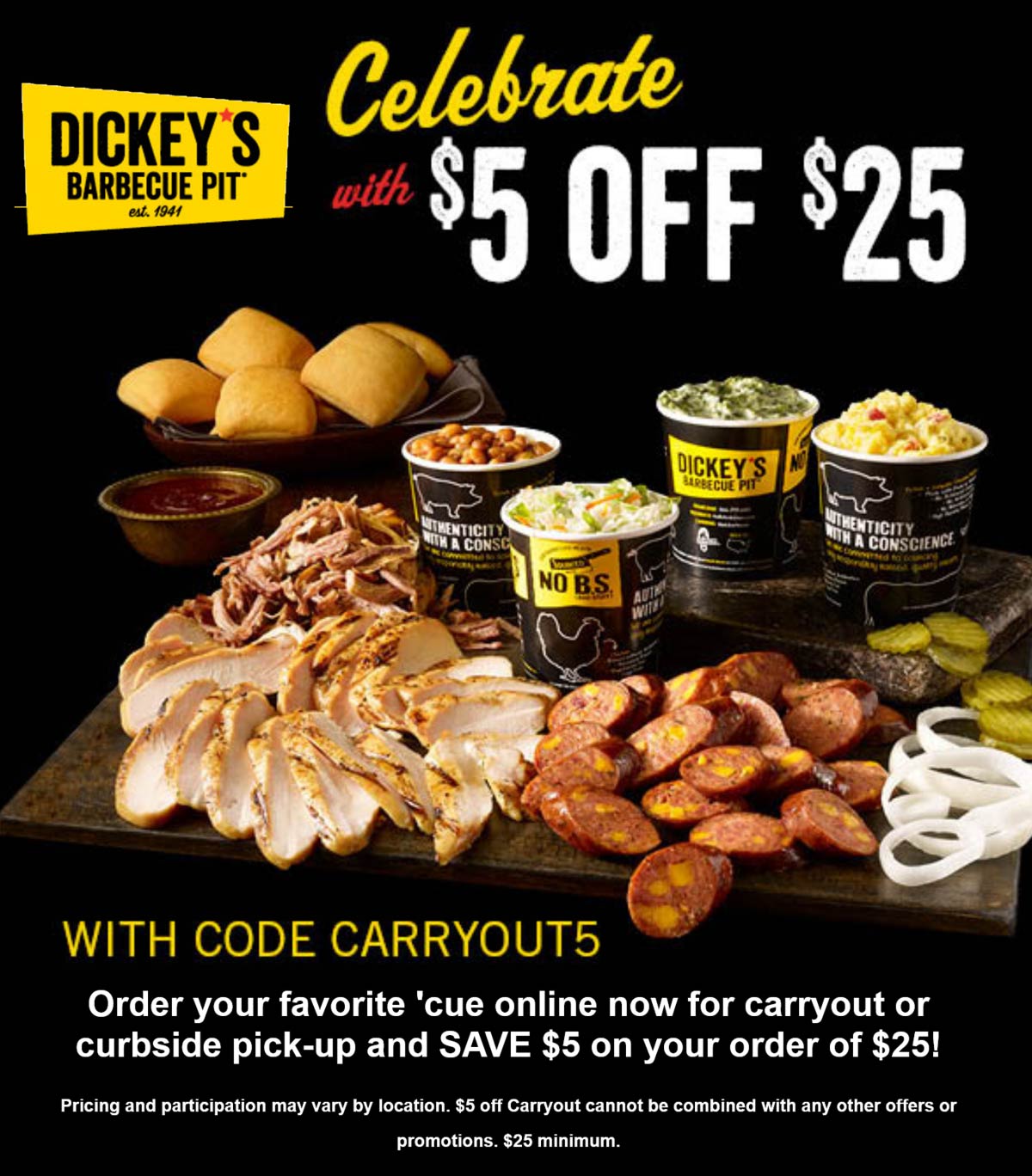 Dickeys Barbecue Pit restaurants Coupon  $5 off $25 at Dickeys Barbecue Pit restaurants via promo code CARRYOUT5 #dickeysbarbecuepit 