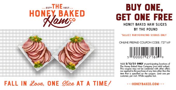 Honeybaked restaurants Coupon  Second lb ham slices free today at Honeybaked restaurants #honeybaked 