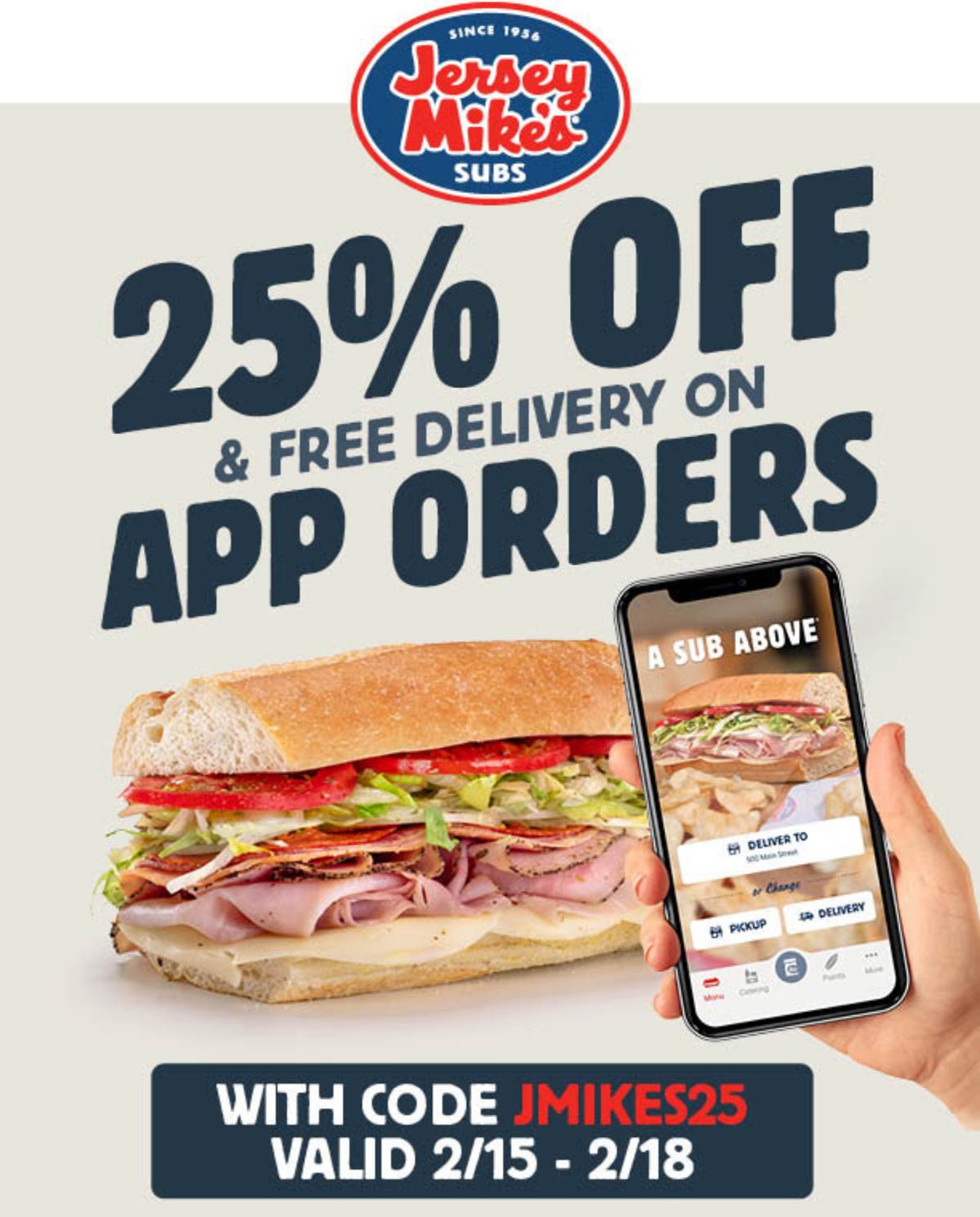 Jersey Mikes stores Coupon  25% off + free delivery at Jersey Mikes via promo code JMIKES25 #jerseymikes 
