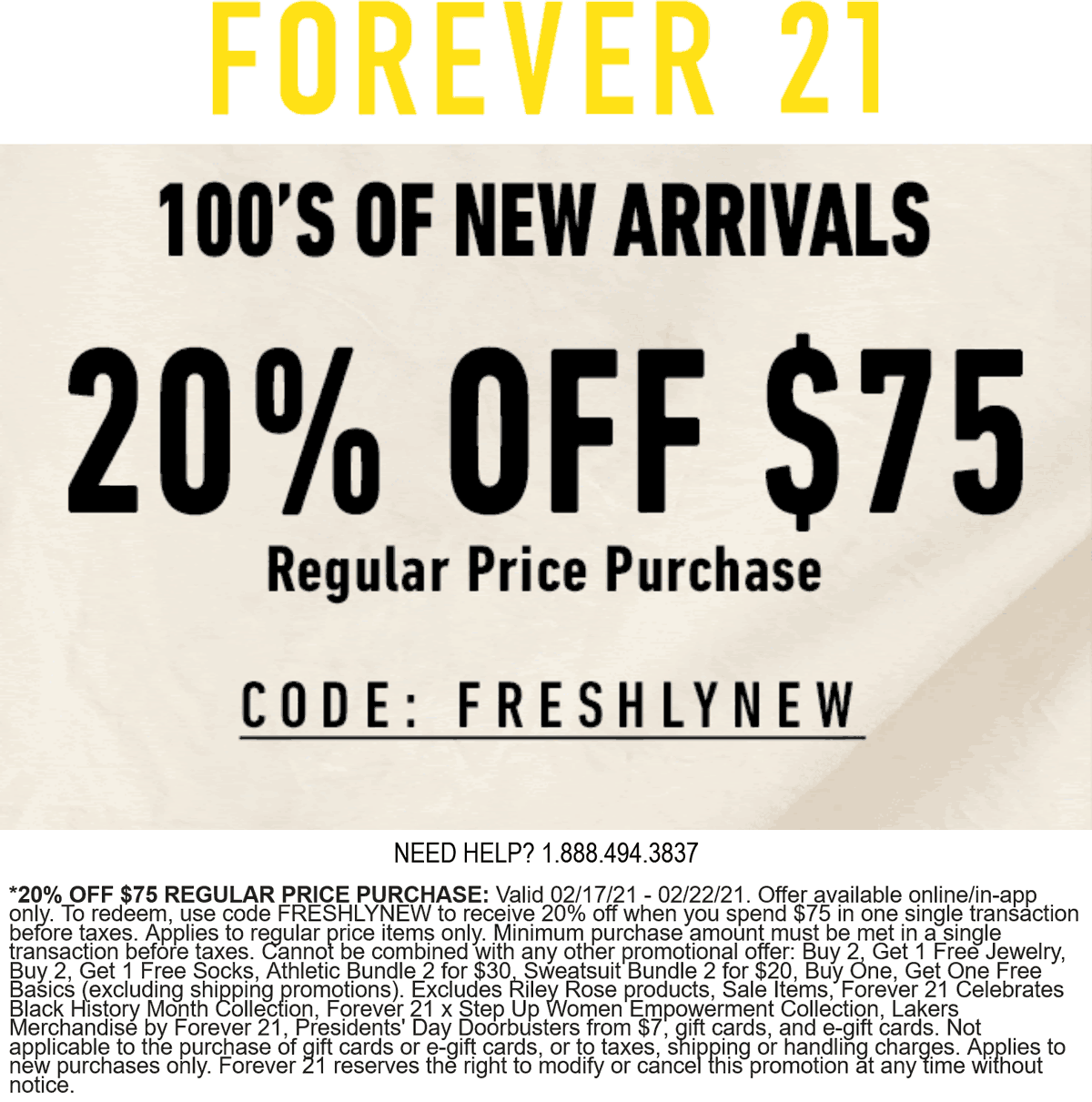 Forever 21 stores Coupon  20% off $75 online at Forever 21 via promo code FRESHLYNEW #forever21 