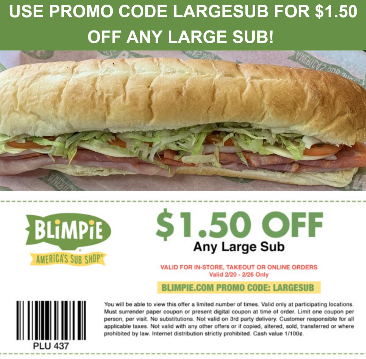 Blimpie restaurants Coupon  $1.50 off a large sub sandwich at Blimpie via promo code LARGESUB #blimpie 